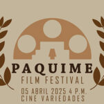El Paquimé Film Festival llega al Cine Variedades con cortometrajes y documentales de realizadores locales. Entrada gratuita este 5 de abril.