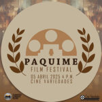 Chantes Longos Films presenta la primera edición del Paquimé Film Festival, un evento que celebra el talento cinematográfico del noreste de Chihuahua.