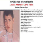 A casi un año de su desaparición, aún se desconoce el paradero de Jesús Manuel Cano. Las autoridades solicitan información para dar con el joven originario de Ascensión.