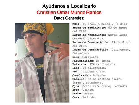 Christian Omar Muñoz Ramos, de 15 años y originario de Nuevo Casas Grandes, desapareció el 14 de junio en Cuauhtémoc, Chihuahua. La Fiscalía pide colaboración para localizarlo.