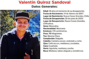 Valentín Quiróz Sandoval fue visto por última vez el 20 de junio en NCG. Su familia está desesperada y la Fiscalía pide apoyo ciudadano para encontrarlo. Reportes al 911, 089 o líneas oficiales.