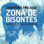 El Museo Casa Chihuahua invita a la inauguración de la muestra “Zona de Bisontes. Janos, Chihuahua”, una colección fotográfica que destaca la importancia del bisonte americano y su conservación.