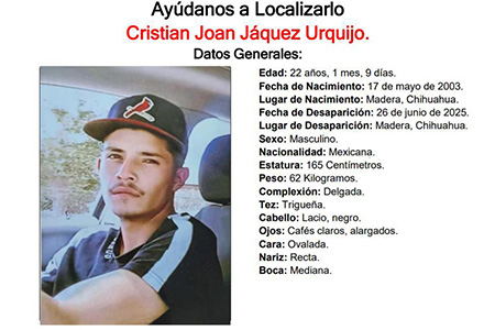 Cristian Joan Jáquez Urquijo desapareció el 26 de junio en Madera, Chihuahua. Tiene 22 años, varios tatuajes visibles y fue visto por última vez sin vestimenta conocida. Autoridades piden ayuda.