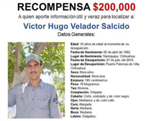 Fiscalía de Chihuahua busca a Víctor Hugo Velador, desaparecido en Puerto Palomas en 2016. Se ofrece recompensa y se publican señas particulares para facilitar su localización.