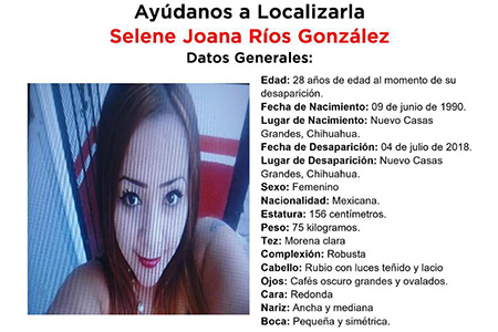 Selene Joana Ríos desapareció en 2018 en Nuevo Casas Grandes. La Fiscalía de Chihuahua reactivó su búsqueda y pide ayuda ciudadana para localizarla. Fue vista por última vez el 4 de julio de ese año.