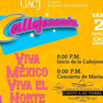 La UACJ invita a la callejoneada “¡Viva México! ¡Viva el norte!” este 27 de septiembre en Casas Grandes, con música, danza y mariachi. Entrada gratuita y actividades culturales en el centro histórico del Pueblo Mágico.